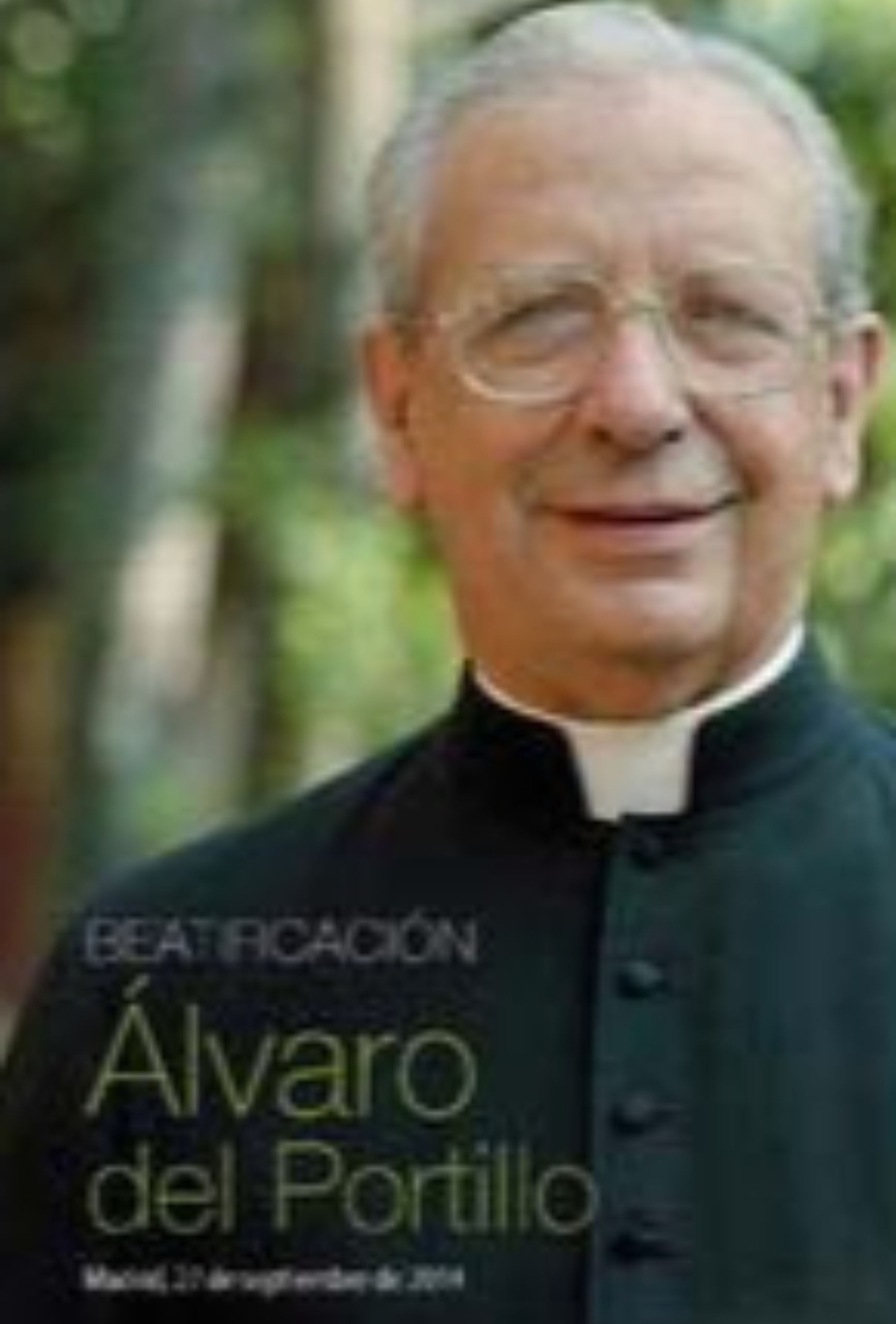 Beatificación Álvaro del Portillo