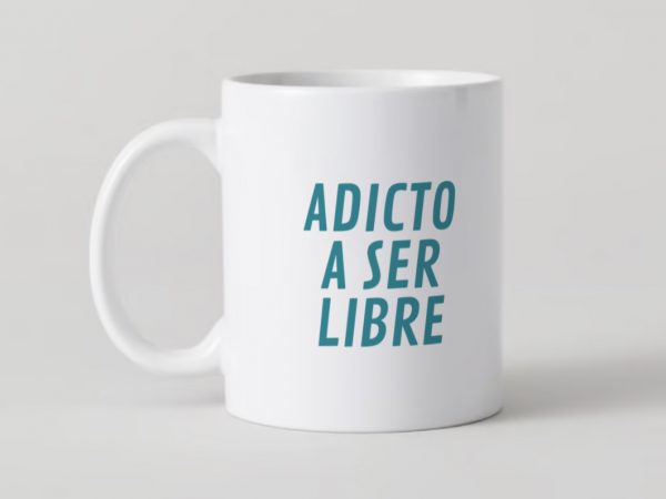 Taza Adicto a Ser Libre - Imagen 3